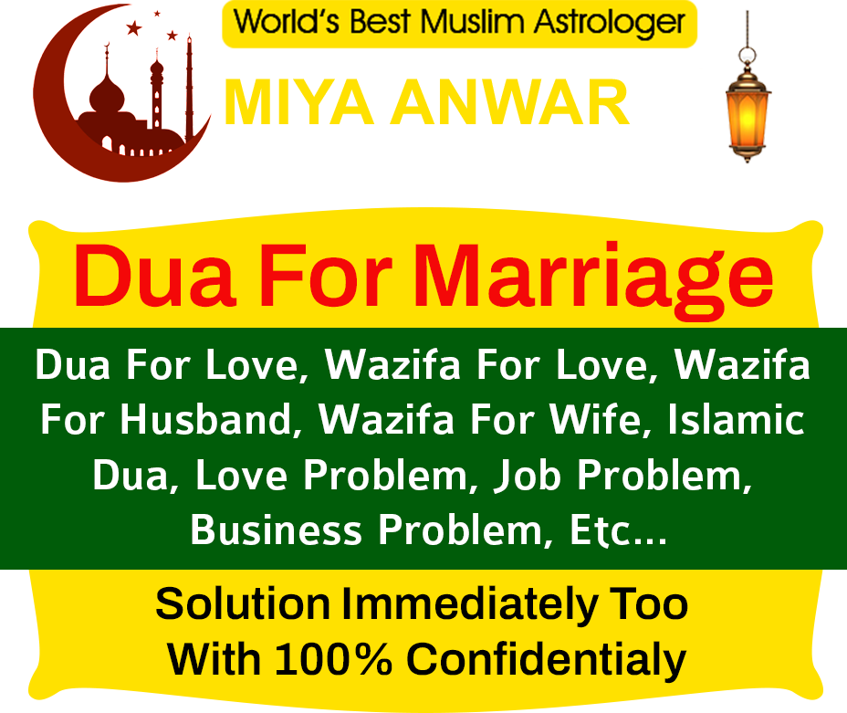 Love Marriage Solution Specialist Miya Anwar Ji